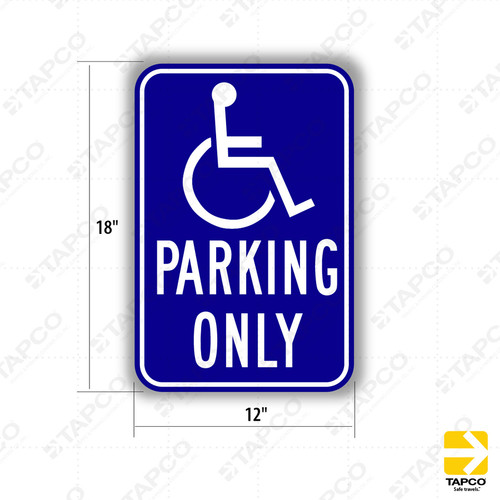 R99 (CA) HANDICAP (symbol) PARKING ONLY Sign - ADA Handicap Signs