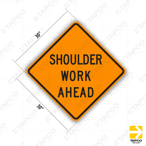 C24 (CA) SHOULDER WORK AHEAD Sign - Temporary Traffic Control 