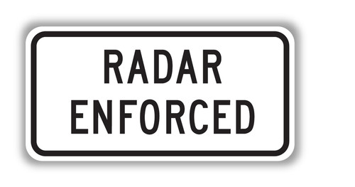 R48-1 (CA) RADAR ENFORCED Sign - Speed Limit Enforcement Signs | TAPCO