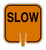 Cone and Delineator Slow Sign Cone and Delineator Slow Sign