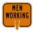 Cone and Delineator Men Working Sign