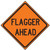 Roll-Up Sign Face FLAGGER AHEAD Roll-Up Sign Face FLAGGER AHEAD