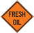 Roll-Up Sign Face FRESH OIL  Roll-Up Sign Face FRESH OIL