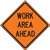 Roll-Up Sign Face WORK AREA AHEAD  Roll-Up Sign Face WORK AREA AHEAD