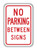 NO PARKING BETWEEN SIGNS Sign R7-12 NO PARKING BETWEEN SIGNS Sign R7-12