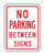 NO PARKING BETWEEN SIGNS Sign R7-12 NO PARKING BETWEEN SIGNS Sign R7-12