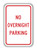 NO OVERNIGHT PARKING Sign (RT-19M) NO OVERNIGHT PARKING Sign (RT-19M)