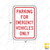 PARKING FOR EMERGENCY VEHICLES ONLY Sign (RT-22) PARKING FOR EMERGENCY VEHICLES ONLY Sign (RT-22)
