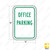 OFFICE PARKING Sign (RP-3)