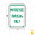 MOTORCYCLE PARKING ONLY Sign (P-3) MOTORCYCLE PARKING ONLY Sign (P-3)