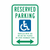 RESERVED PARKING with ADA Handicap (Symbol) with WI DIS text (double arrow) Sign R7-8WID