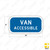 VAN ACCESSIBLE Plaque R7-8b VAN ACCESSIBLE Plaque R7-8b
