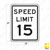 SPEED LIMIT 15 Sign R2-1