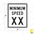 MINIMUM SPEED (specify speed) Sign R2-4P MINIMUM SPEED (specify speed) Sign R2-4P