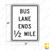 R3-12h BUS LANE ENDS ½ MILE Sign
