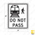 R15-5 RAIL (symbol) DO NOT PASS Sign