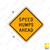 W84 (CA) SPEED HUMPS AHEAD Sign