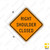 W21-5a RIGHT SHOULDER CLOSED Sign