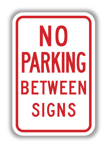 NO PARKING BETWEEN SIGNS Sign R7-12 - Standard Traffic Signs