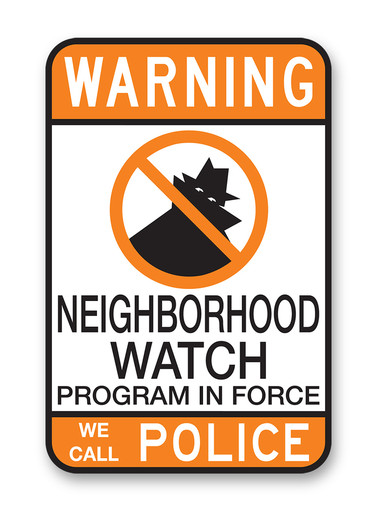 Bumps conform curvature NEIGHBORHOOD WATCH PROGRAM IN FORCE (with Symbol) Sign - Neighborhood