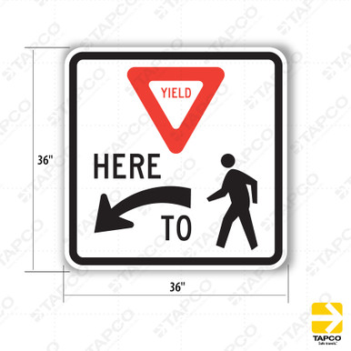 YIELD HERE TO PEDESTRIANS (SYMBOL) R1-5 - Standard Traffic