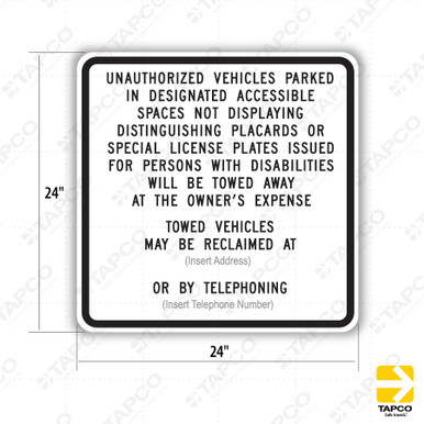 R100B (CA) UNAUTHORIZED VEHICLES TOW-AWAY ZONE Sign - ADA