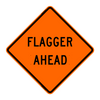 FLAGGER AHEAD Sign- Vinyl, Non-Reflective, NF Orange Complete