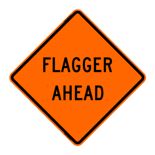 FLAGGER AHEAD Sign- Vinyl, Non-Reflective, NF Orange Complete