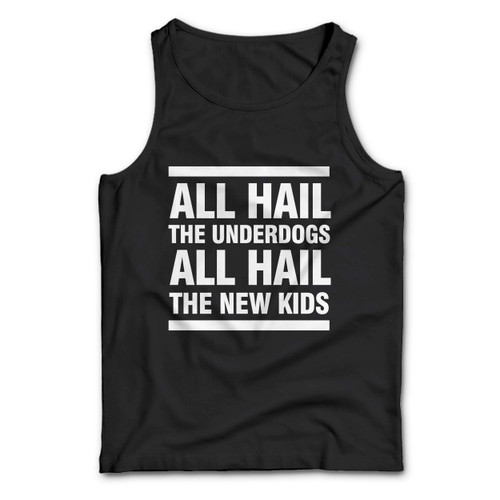 X Ambassadors Lyrics All Hail The Underdogs Man Tank top