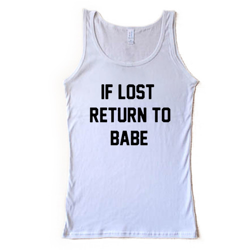 Lover Couple If Lost Return To Babe Man Tank top