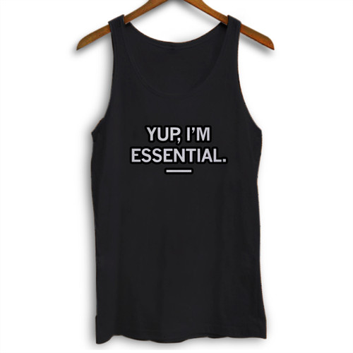 Yup Iam Essential Woman Tank top
