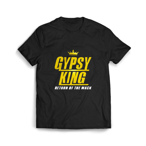 Tyson Fury Gypsy King Return Of The Mack Man's T shirt