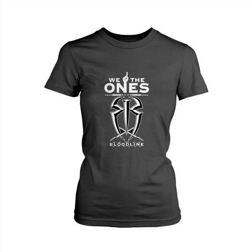 Roman Reigns We The Ones Top Dog Bloodline Woman's T shirt