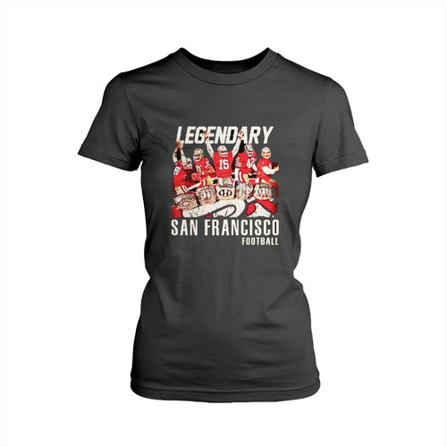 Vintage San Francisco Football Legendary Woman's T shirt