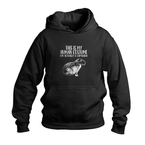 This Is My Human Costume I M Actually A Capybara Unisex Hoodie