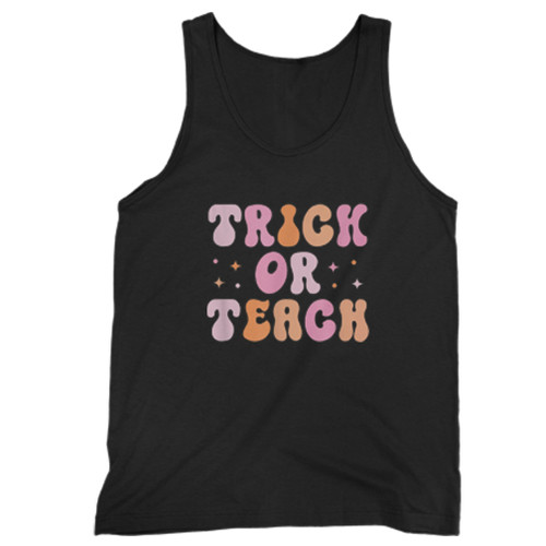 Retro Groovy Trick Or Teach Halloween For Teachers Man Tank top