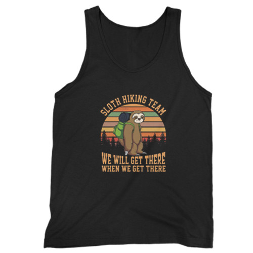 Sloth Hiking Team We Will Get There Man Tank top