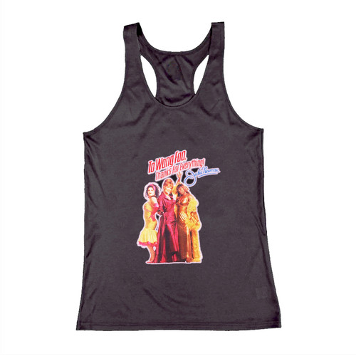 To Wong Foo Woman Tank top