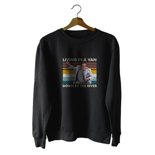 Living A Van Down By The River Unisex Sweater