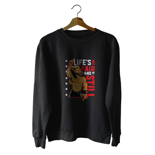 Roman Reigns Life Is Not Fair We The Ones Bloodline Unisex Sweater