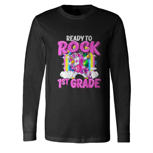 Ready To Rock 1St Grade Dabbing Unicorn Back To School Girls Youth Kids Long Sleeve Shirt Tee