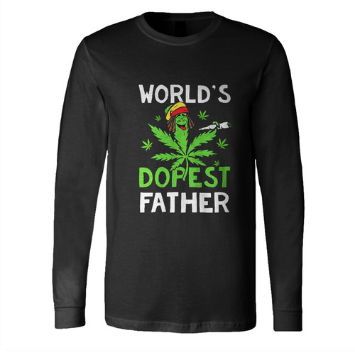 Worlds Dopest Father Long Sleeve Shirt Tee