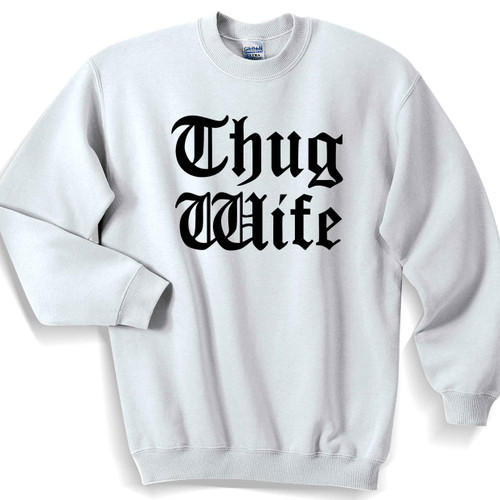 Thug Wife Logo Unisex Sweater