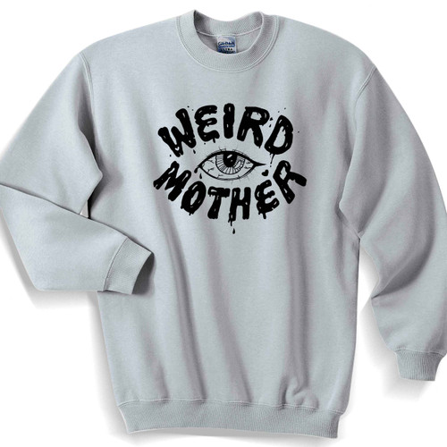 Weird Mother Unisex Sweater
