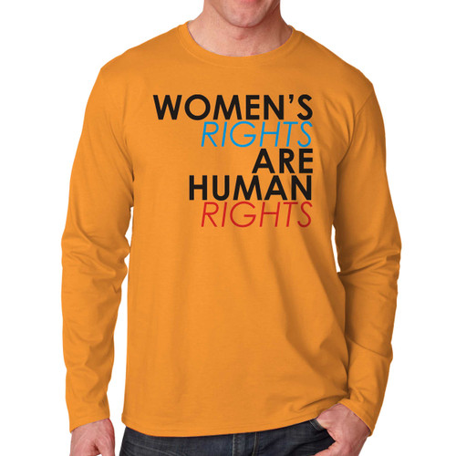 Womens Rights Are Human Rights Long Sleeve Shirt Tee