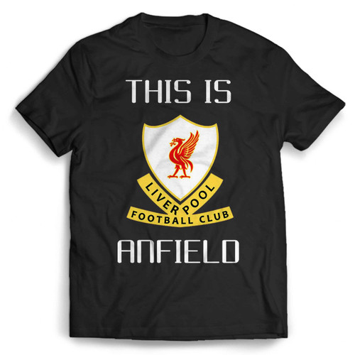 Liverpool FC This is Anfield Man's T shirt