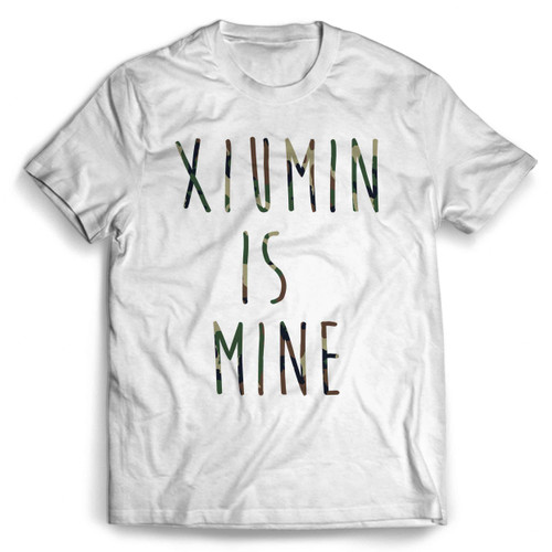 Xiumin Is Mine Quotes Camo Man's T shirt