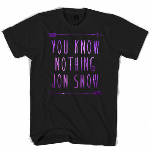 You Know Nothing Jon Snow Galaxy Man's T shirt