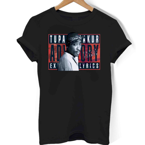 Tupac Shakur Lyrics Woman's T shirt