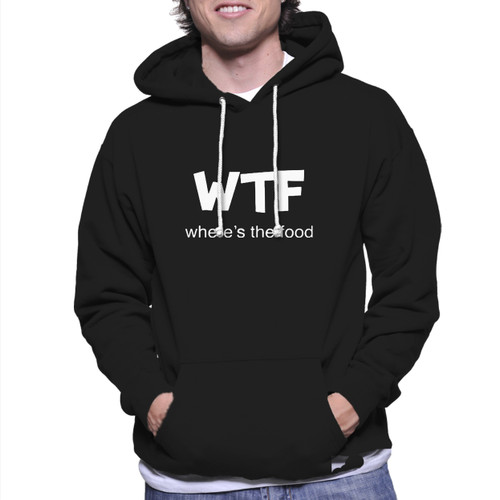 WTF Where is The Food Unisex Hoodie